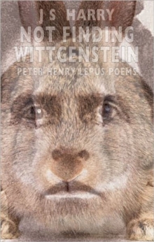 Not Finding Wittgenstein: Peter Lepus Poems