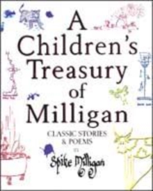 Image for A children's treasury of Milligan  : classic stories & poems