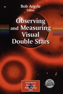 Image for Observing and measuring visual double stars