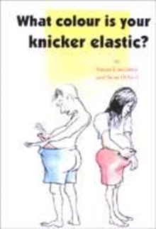 Image for What colour is your knicker elastic?