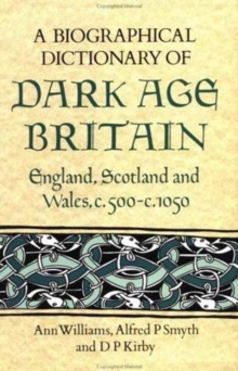 Image for A Biographical Dictionary of Dark Age Britain
