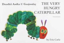 Image for The Very Hungry Caterpillar in Somali and English