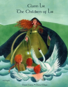 Image for The children of Lir  : a Celtic legend