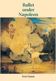 Image for Ballet Under Napoleon