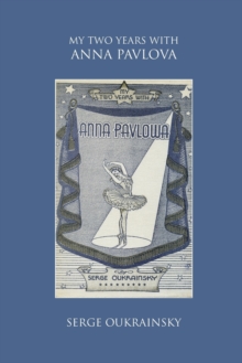 Image for My Two Years with Anna Pavlova
