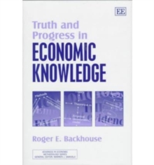 Image for Truth and Progress in Economic Knowledge