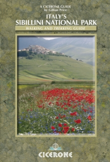 Italy’s Sibillini National Park: Walking and Trekking Guide