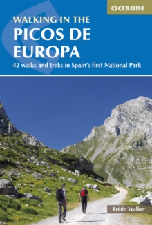 Image for Walking in the Picos de Europa  : 42 walks and treks in Spain's first national park