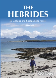 The Hebrides: 50 Walking and Backpacking Routes