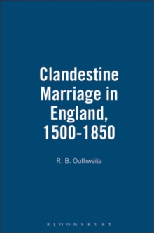 Image for Clandestine Marriage in England, 1500-1850