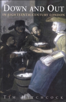 Down and Out in Eighteenth-century London