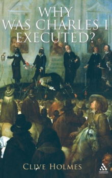 Image for Why was Charles I executed?