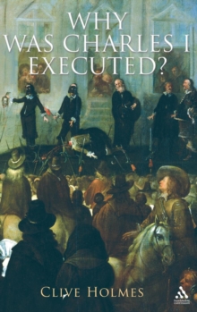 Image for Why Was Charles I Executed?