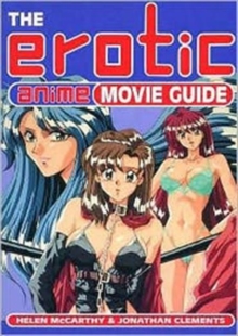 Image for The erotic anime movie guide
