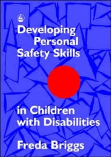 Developing Personal Safety Skills in Children with Disabilities
