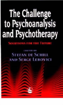 Image for The Challenge for Psychoanalysis and Psychotherapy