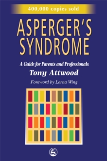 Image for Asperger's syndrome  : a guide for parents and professionals