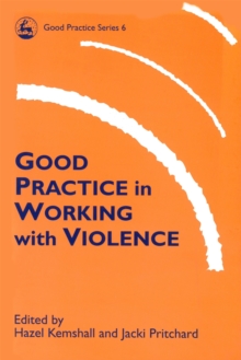 Image for Good Practice in Working with Violence