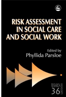 Image for Risk Assessment in Social Care and Social Work