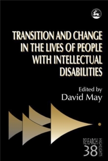 Image for Transition and Change in the Lives of People with Intellectual Disabilities