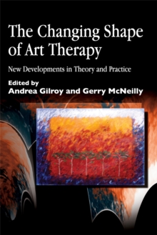 Image for The Changing Shape of Art Therapy