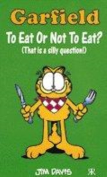 Image for Garfield - To Eat or Not to Eat?