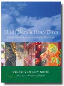 Image for High Days and Holy Days : 30 Contemporary Hymns for Festivals of the Christian Year