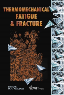Image for Thermo Mechanical Fatigue and Fracture