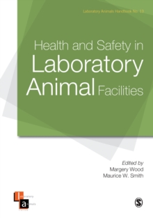 Image for Health and Safety in Laboratory Animal Facilities