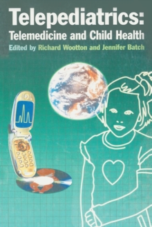 Telepediatrics: Telemedicine and Child Health