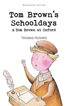 Image for Tom Brown's Schooldays & Tom Brown at Oxford
