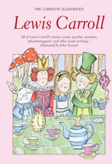 Image for The Complete Illustrated Lewis Carroll