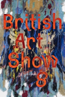 Image for British Art Show 8