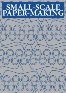 Small-scale Papermaking