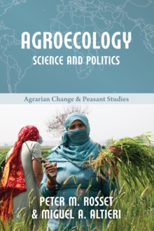 Image for Agroecology: Science and Politics