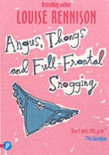 Image for Angus, thongs and full-frontal snogging  : confessions of Georgia Nicolson