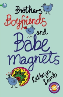 Image for Brothers, boyfriends and babe magnets