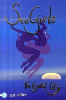 Image for Sea Girls: the Crystal City