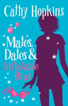 Image for Mates, Dates and Inflatable Bras