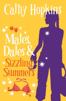 Image for Mates, dates & sizzling summers