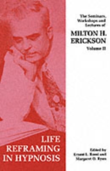 Image for Seminars, Workshops and Lectures of Milton H. Erickson