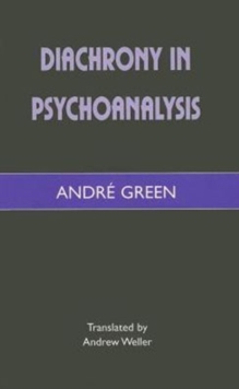 Diachrony in Psychoanalysis
