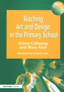 Image for Teaching Art & Design in the Primary School