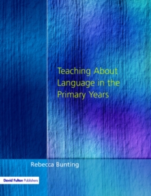 Teaching About Language in the Primary Years