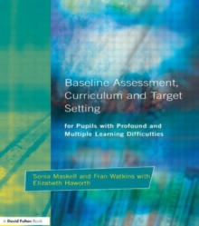 Image for Baseline Assessment Curriculum and Target Setting for Pupils with Profound and Multiple Learning Difficulties