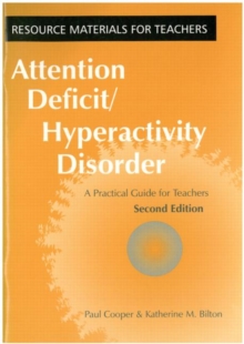 Image for Attention deficit/hyperactivity disorder  : a practical guide for teachers