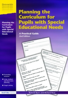 Image for Planning the curriculum for pupils with special educational needs : a practical guide