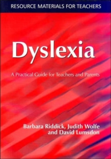 Image for Dyslexia  : a practical guide for teachers and parents