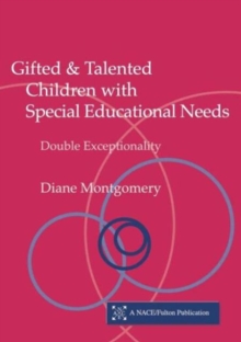 Image for Gifted & talented children with special educational needs  : double exceptionality