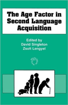 Image for The Age Factor in Second Language Acquisition